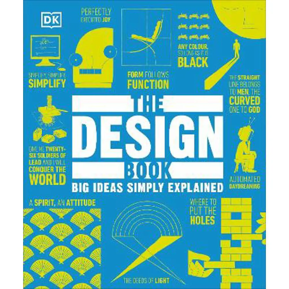 The Design Book: Big Ideas Simply Explained (Hardback) - DK